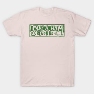 Slap-A-Ham Records T-Shirt